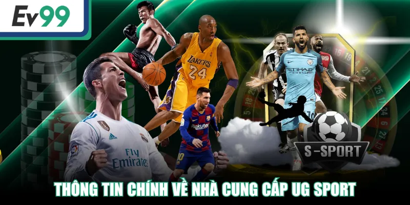 UG Sport | Sảnh Cá Cược Thể Thao Trực Tuyến Đỉnh Cao 2 Thông tin chính về nhà cung cấp UG Sport